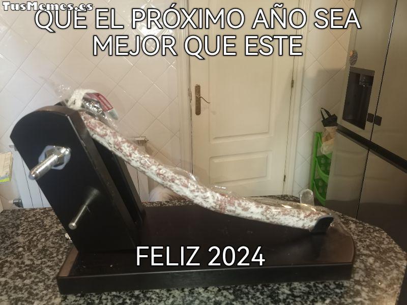 Meme QUE EL PRÓXIMO AÑO SEA MEJOR QUE ESTE - Feliz 2024