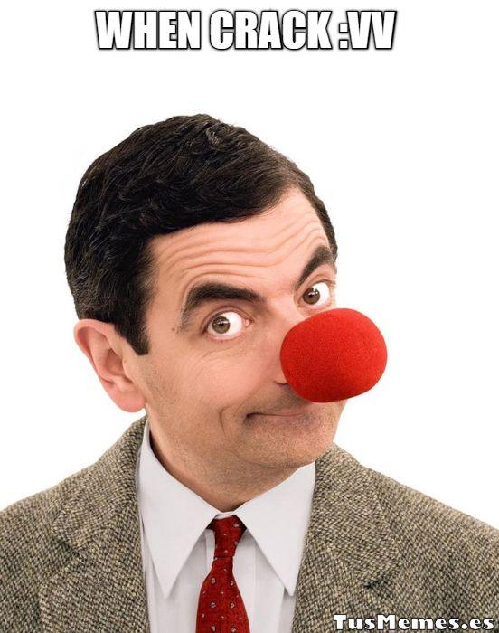 Meme Rowan Atkinson con nariz de payaso - Mr.Bean - When crack :VV