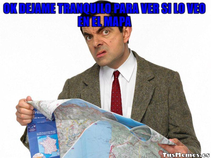Meme Vacaciones de Mr.Bean - OK DEJAME TRANQUILO PARA VER SI LO VEO EN EL MAPA